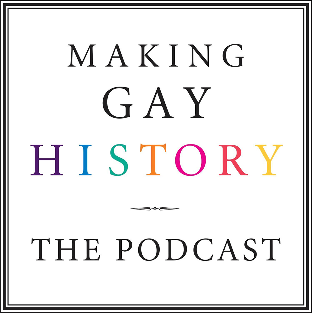 Making Gay History Podcast