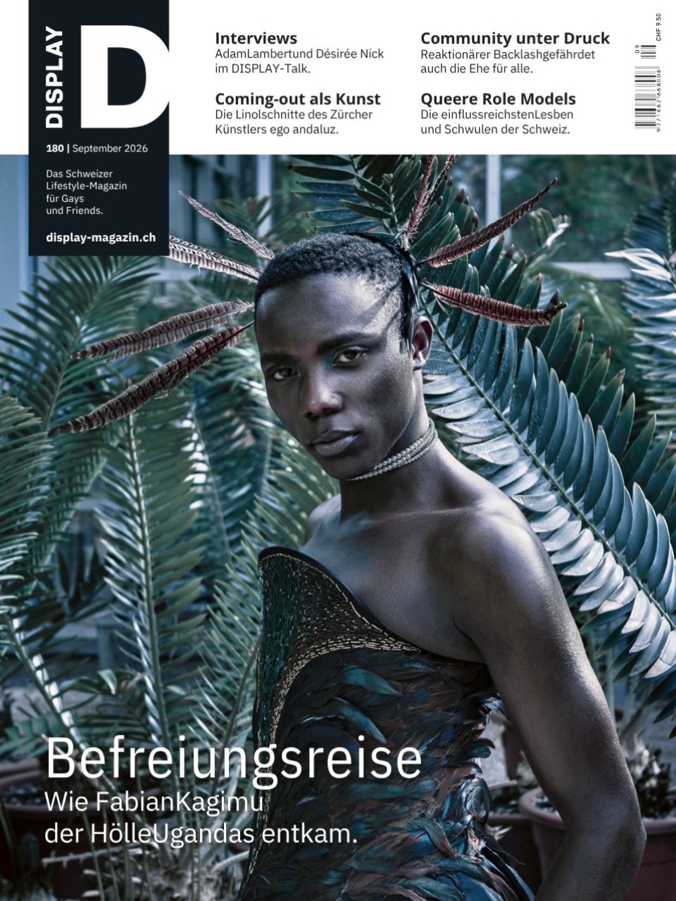 🏳️‍🌈 Die neue DISPLAY ist da – September-Ausgabe Diesen Monat erzählt Fabian Kagimu seine Befreiungsreise aus Uganda, Adam Lambert öffnet sich im DISPLAY-Talk über Liebeskummer…